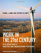 Work In The 21St Century: An Introduction to Industrial and Organizational Psychology by Frank J. Landy, Jeff M. Conte