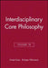 Interdisciplinary Core Philosophy, Volume 18 by Ernest Sosa