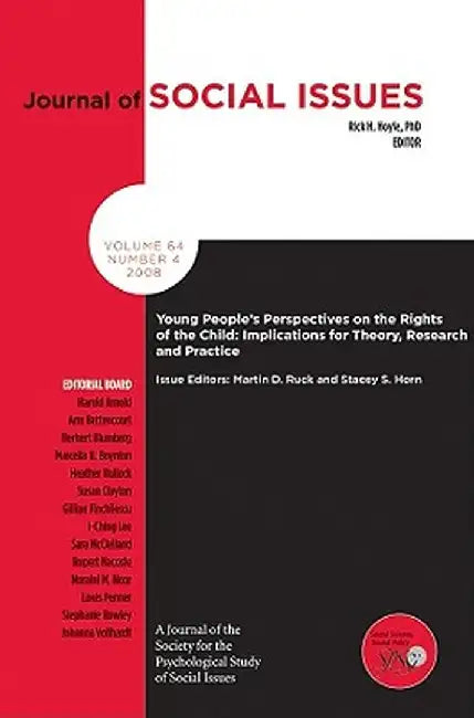 Young Peoples Perspectives on the Rights of the Child: Implications for Theory, Research and Practice by Martin D. Ruck