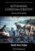 Rethinking Christian Identity: Doctrine and Discipleship by Medi Ann Volpe