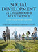 Social Development in Childhood and Adolescence: A Contemporary Reader by Melanie Killen