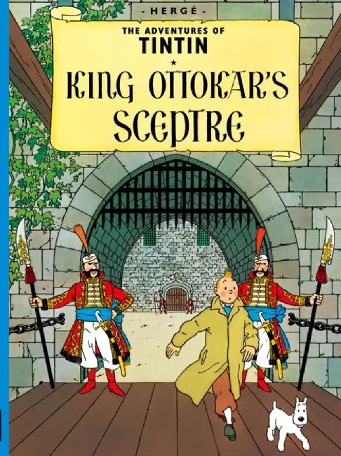 King Ottokar's Sceptre by Herge