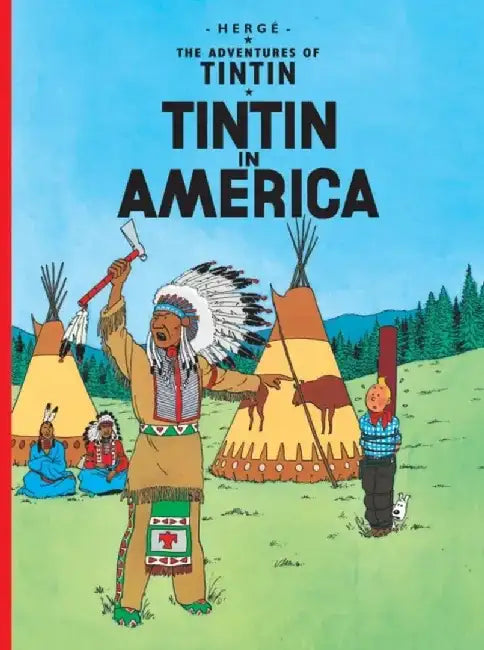 Tintin in America by Herge
