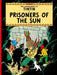 Prisoners of the Sun by Herge