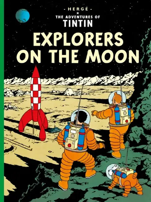 Explorers on the Moon by Herge