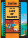 Tintin and the Lake of Sharks by Herge