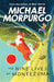 The Nine Lives of Montezuma by Michael Morpurgo