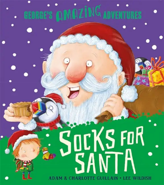 Socks for Santa by Guillain, Charlotte