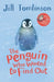 The Penguin Who Wanted to Find Out by Jill Tomlinson