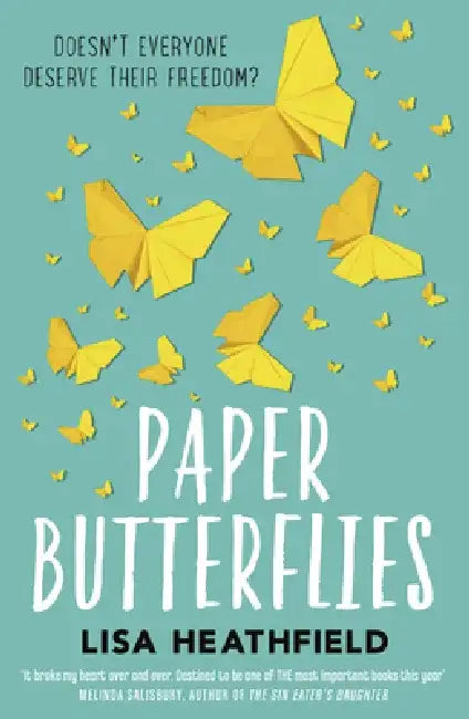 Paper Butterflies by Lisa Heathfield