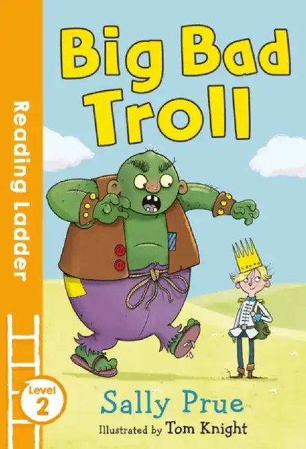 Big Bad Troll: Level 2 by Sally Prue