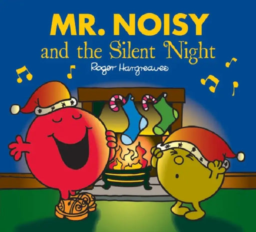 Mr. Noisy and the Silent Night by Adam Hargreaves