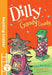 Dilly and the Goody Goody by Tony Bradman
