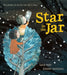 Star in the Jar by Sam Hay