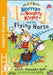 Norman the Naughty Knight & the Flying Horse by Smriti Prasadam-Halls