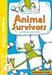 Animal Survivors by Clive Gifford, Sarah Horne