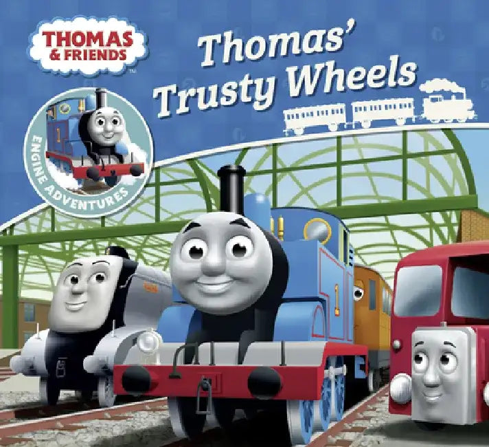 Thomas & Friends: Thomas' Trusty Wheels by Rev. W. Awdry