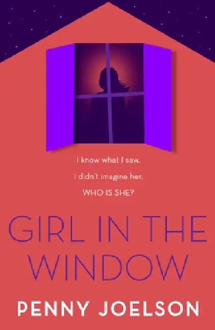 Girl in the Window by Penny Joelson