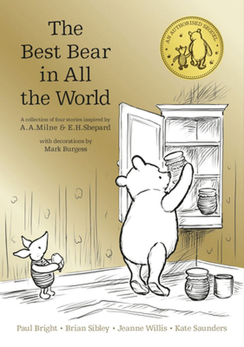 Winnie-the-Pooh: The Best Bear in All the World by Original A. A. Milne, Kate Saunders