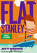 Stanley Flat Again! by Jeff Brown