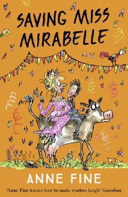 Saving Miss Mirabelle by Anne Fine