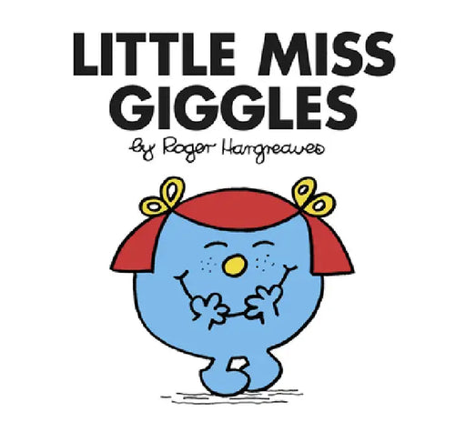 Little Miss Giggles by Roger Hargreaves