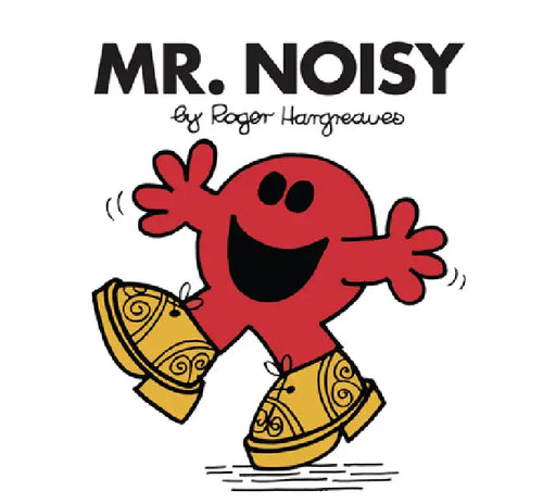 Mr. Noisy by Roger Hargreaves