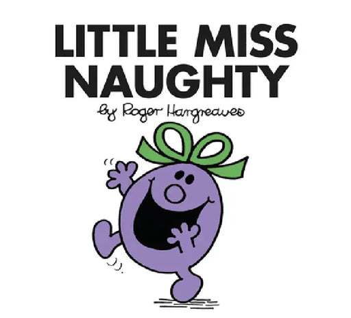 Little Miss Naughty by Roger Hargreaves