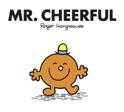 Mr. Cheerful by Roger Hargreaves