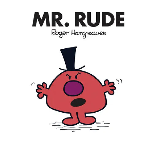 Mr. Rude by Adam Hargreaves