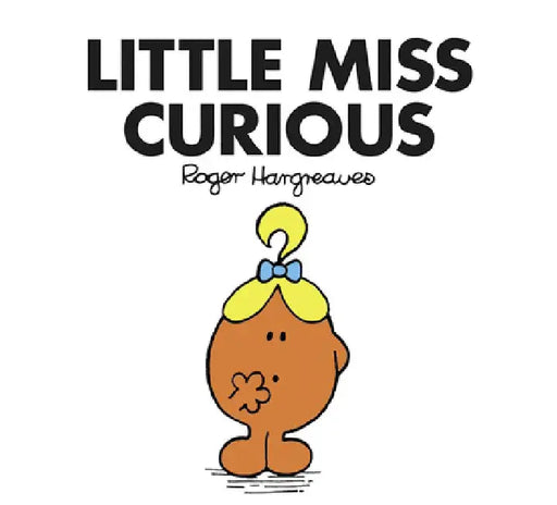 Little Miss Curious by Roger Hargreaves