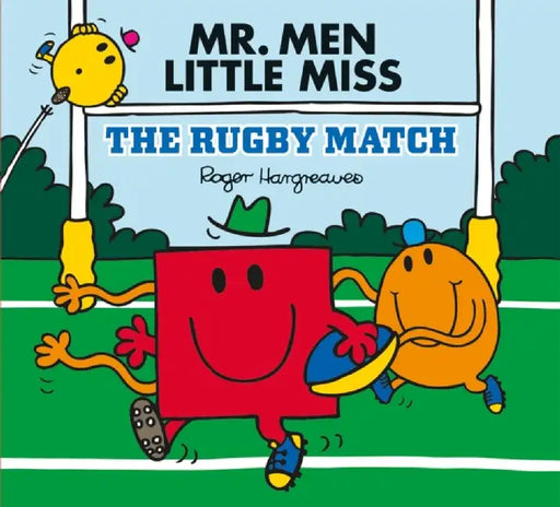 Mr Men Little Miss: The Rugby Match by Adam Hargreaves