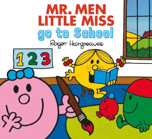 Mr. Men Little Miss go to School by Adam Hargreaves