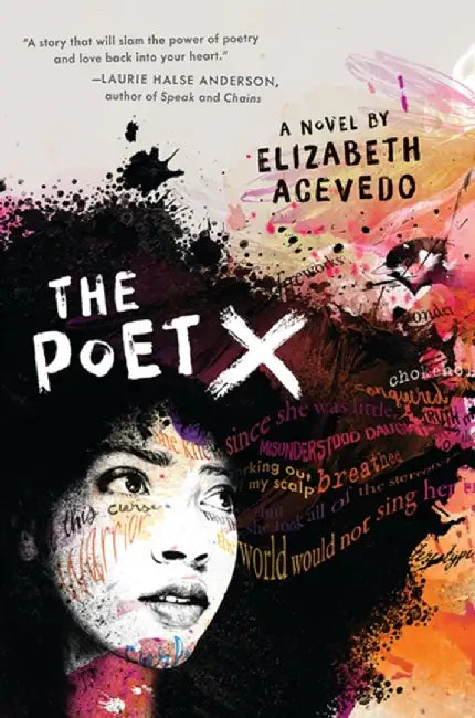 The Poet X – WINNER OF THE CILIP CARNEGIE MEDAL 2019 by Elizabeth Acevedo