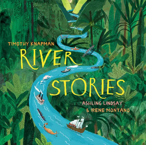 River Stories by Timothy Knapman