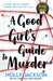 A Good Girl's Guide to Murder by Holly Jackson