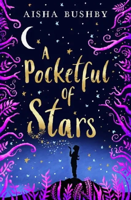 A Pocketful of Stars by Aisha Bushby