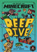 Minecraft: Deep Dive by Mojang AB