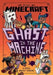 Minecraft: Ghast in the Machine by Mojang AB