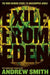 Exile from Eden by Andrew Smith
