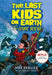 The Last Kids on Earth and the Cosmic Beyond by Max Brallier
