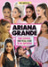 Ariana Grande 100% Unofficial by Malcolm Mackenzie