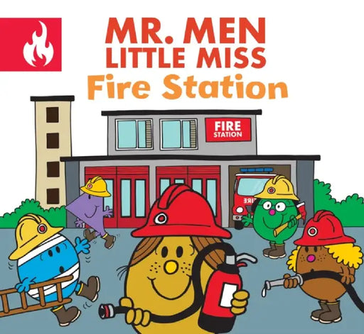 Mr. Men Little Miss Fire Station by Adam Hargreaves