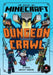 Minecraft: Dungeon Crawl (Woodsword Chronicles #5) by Mojang AB