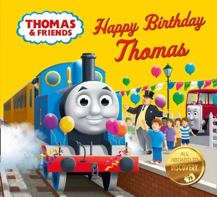 Thomas & Friends: Happy Birthday, Thomas! by Paul Hauck