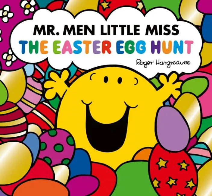 Mr. Men Little Miss: The Easter Egg Hunt by Adam Hargreaves