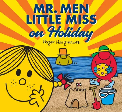 Mr. Men Little Miss on Holiday by Adam Hargreaves