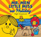 Mr. Men Little Miss on Holiday by Adam Hargreaves