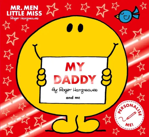 MR Men Little Miss My Daddy: The Perfect Gift for Father's Day by Roger Hargreaves