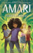 Amari and the Despicable Wonders by BB Alston